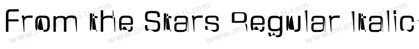 From the Stars Regular Italic字体转换